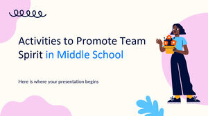 Activities to Promote Team Spirit in Middle School