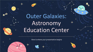Äußere Galaxien: Astronomie-Bildungszentrum