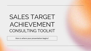 Sales Target Achievement Consulting Toolkit