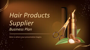 Plan de afaceri furnizor de produse pentru păr