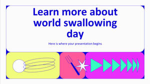 Ulteriori informazioni sulla Giornata mondiale della deglutizione
