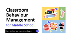 Classroom Behaviour Management for Middle School