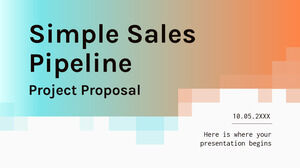 Simple Sales Pipeline Project Proposal