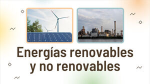 Erneuerbare und nicht erneuerbare Energie