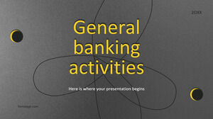 Actividades Bancarias Generales