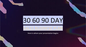 30 60 90 jours - Plan d'affaires des ventes