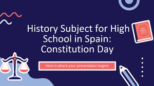 History Subject for High School in Spain: Constitution Day