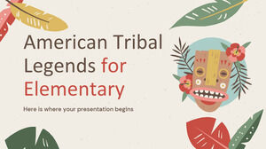 American Tribal Legends for Elementary American Tribal Legends for Elementary