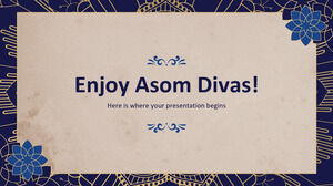 Enjoy Asom Divas! Enjoy Asom Divas!