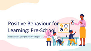 Positive Behaviour for Learning: Pre-School