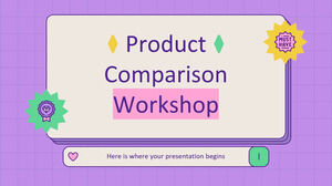 Product Comparison Workshop