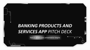銀行商品およびサービス アプリの提案資料