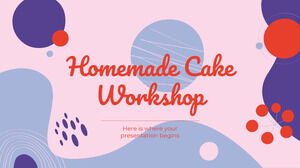 Homemade Cake Workshop