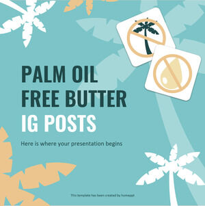 Palm Oil Free Butter IG Posts