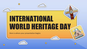 Ziua Internațională a Patrimoniului Mondial