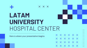 LATAM University Hospital Center