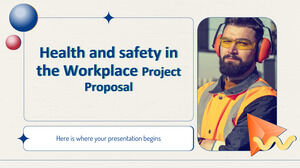 İşyerinde Sağlık ve Güvenlik Proje Önerisi