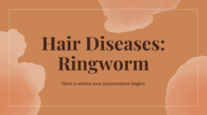 Hair Diseases: Ringworm