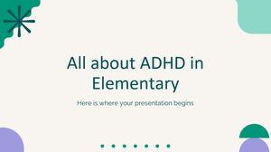 All About ADHD in Elementary