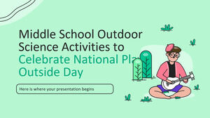 Activități științifice în aer liber pentru școala gimnazială pentru a sărbători Ziua națională a jocului în afara