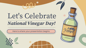 Célébrons la journée nationale du vinaigre !