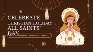 Celebrate Christian Holiday All Saints' Day