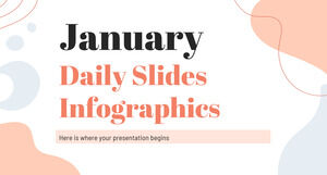 Ianuarie Daily Slides Infografice