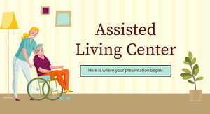 Assisted Living Center