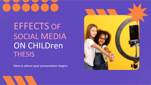 Effects of Social Media on Children Thesis