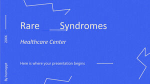 Rare Syndromes Healthcare Center