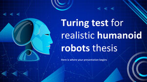 Testul Turing pentru teza de roboți umanoizi realiști
