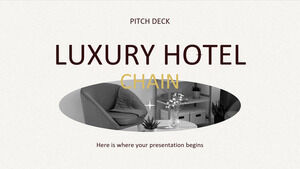 Pitch Deck de cadena de hoteles de lujo