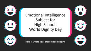 موضوع الذكاء العاطفي للمدرسة الثانوية: يوم الكرامة العالمي