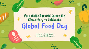 世界の食の日を祝う小学生のためのフードガイドピラミッドレッスン