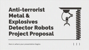 اقتراح مشروع روبوتات الكشف عن المعادن والمتفجرات لمكافحة الإرهاب