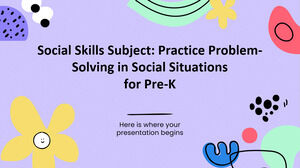 사회성 기술 주제: Pre-K를 위한 사회적 상황에서의 문제 해결 실습