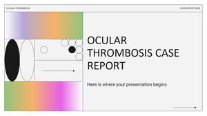 Ocular Thrombosis Case Report