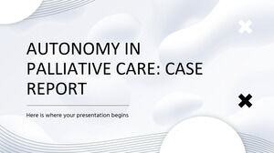 Autonomy in Palliative Care: Case Report