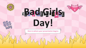 Mari Rayakan Bad Girls Day!