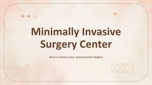Minimally Invasive Surgery Center