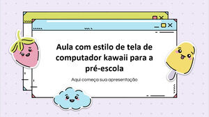 Lekcja stylu ekranu komputera Kawaii dla dzieci w wieku przedszkolnym