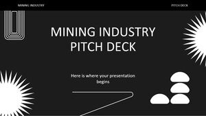 Madencilik Sektörü Pitch Deck