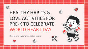 Hábitos Saludables y Actividades de Amor para Pre-K para Celebrar el Día Mundial del Corazón