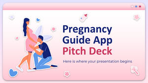 คู่มือการตั้งครรภ์ App Pitch Deck