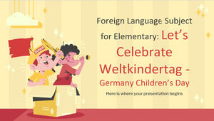 Materia de idioma extranjero para primaria: Celebremos Weltkindertag - Alemania Día del niño