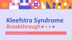 Kleefstra Syndrome Breakthrough Medical