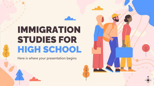 Études sur l'immigration pour le secondaire