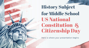 中学校の歴史科目: 米国憲法と市民権の日
