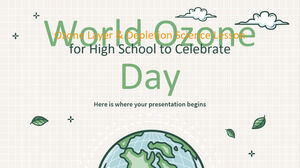 طبقة الأوزون ونضوبها - درس علمي للمدرسة الثانوية للاحتفال بيوم الأوزون العالمي