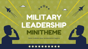 Military Leadership Minitheme
